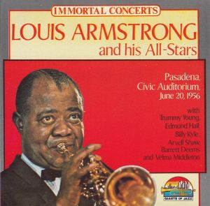 Louis Armstrong And His All-Stars - Pasadena, Civic Auditorium, June 20, 1956 (1988)